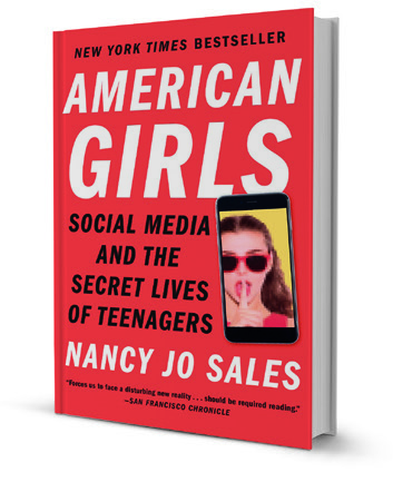 'American Girls,' by Nancy Jo Sales - The New York Times