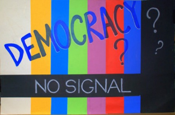 DEMOCRACY MME NO SIGNAL
